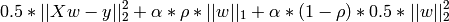 0.5 * ||X w - y||_2 ^ 2 + \alpha * \rho * ||w||_1 + \alpha * (1-\rho) * 0.5 * ||w||_2 ^ 2