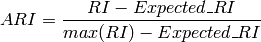 ARI = \frac{RI - Expected\_RI}{max(RI) - Expected\_RI}
